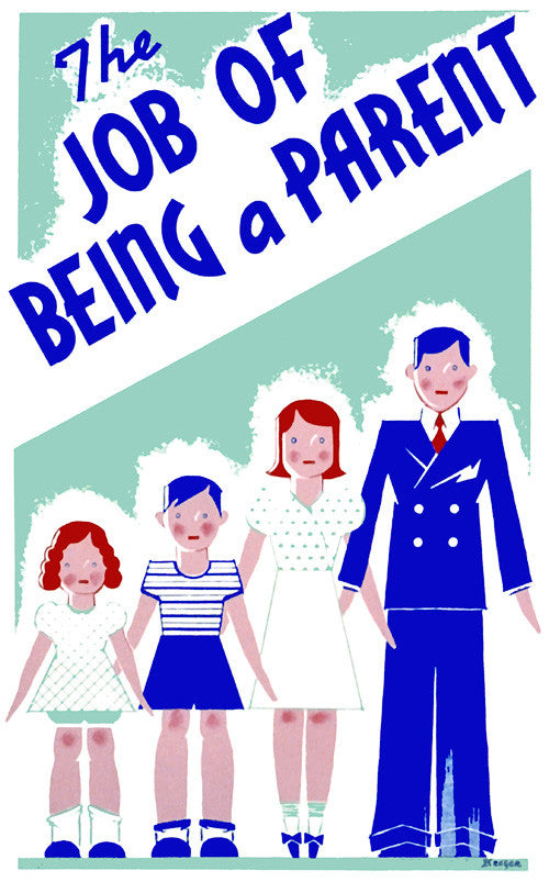 The Job of Being a Parent
