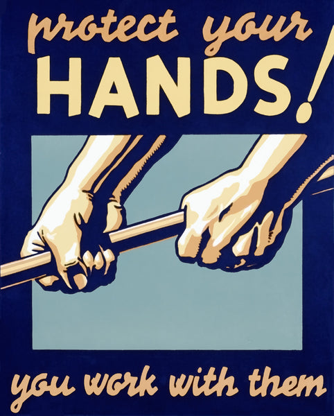 Protect Your Hands poster