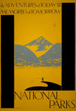The Adventures of Today National Parks poster