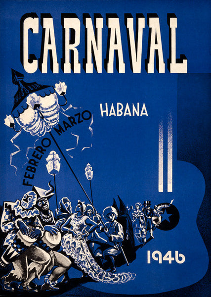 Carnaval Habana Febrero Marzo 1946 poster