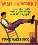 Wish or Work?