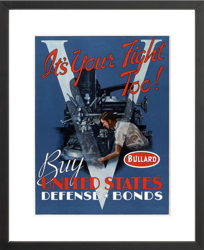 It's Your Fight Too! Buy United States Defense Bonds