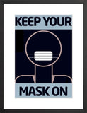 Keep Your Mask On poster