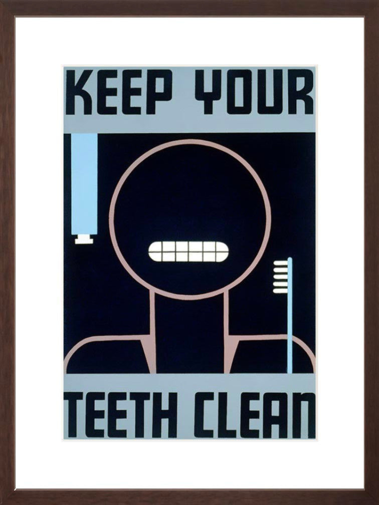 Keep Your Teeth Clean poster brown framed poster