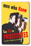 Men Who Know Say No to Prostitutes