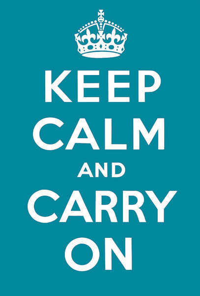 Keep Calm and Carry On (Aqua)
