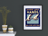 Protect Your Hands poster in room