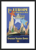 To Europe the American Way framed poster