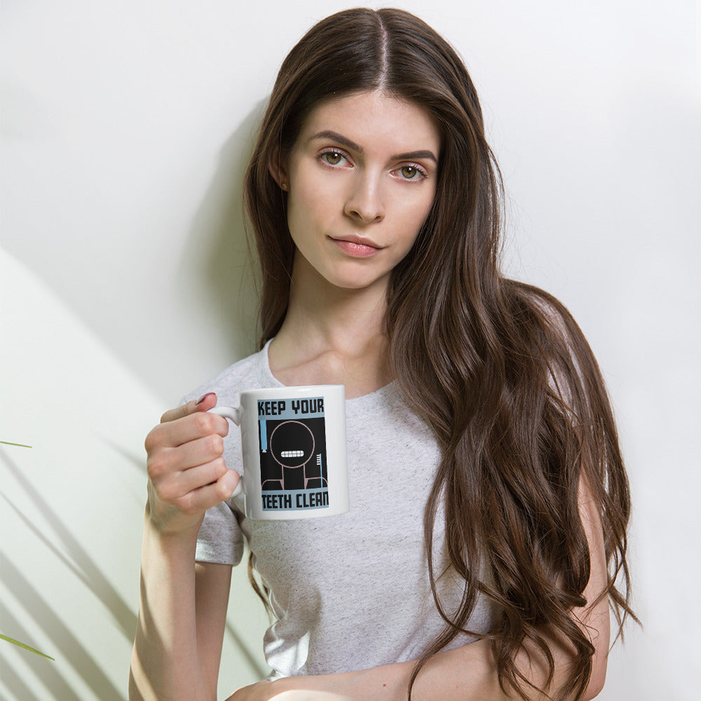 Keep Your Teeth Clean poster women holding coffee mug