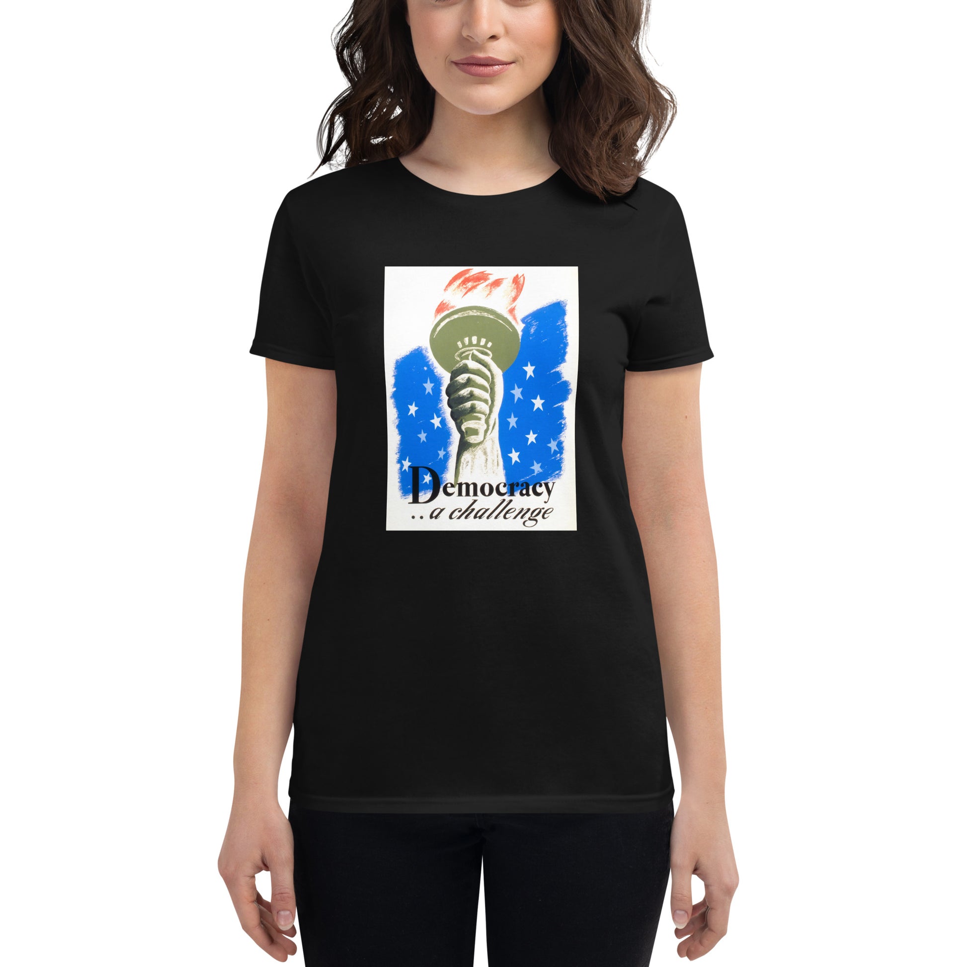 Democracy ... a challenge poster women's black t-shirt