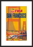 San Francisco: Fly TWA framed poster