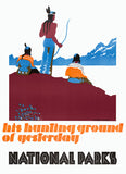 His hunting ground of yesterday National Parks poster
