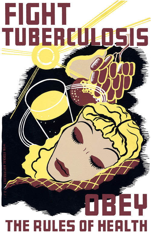 Fight Tuberculosis — Obey the Rules of Health