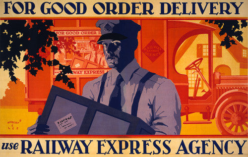 For Good Order Delivery Use Railway Express Agency