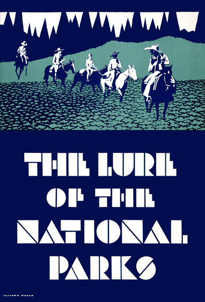 The Lure of the National Parks poster