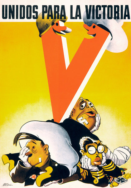 Unidos para la Victoria (United for Victory) WWII poster