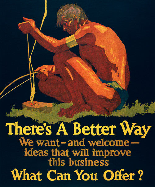 There's a Better Way