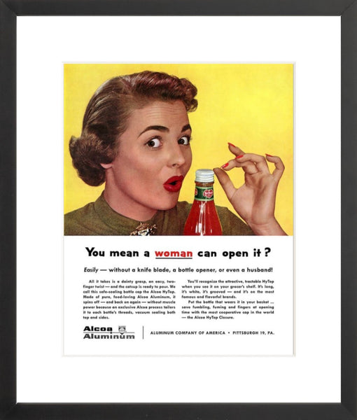 You Mean a Woman Can Open It? (Ad Copy) – Vintagraph Art