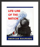 American Railroads: Life-Line of the Nation
