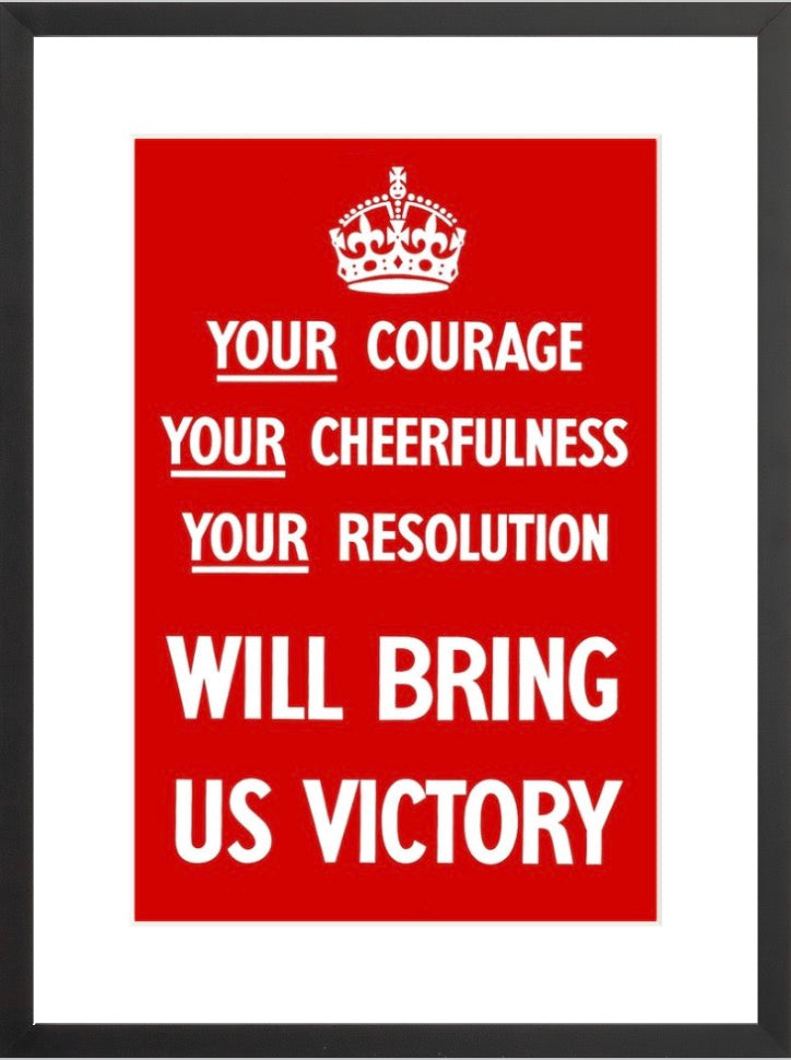 Your Courage Will Bring Us Victory