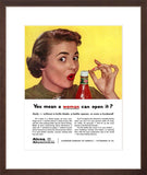 You Mean a Woman Can Open It? (Ad Copy) print framed brown