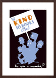 Be Kind to Books Club poster in brown frame