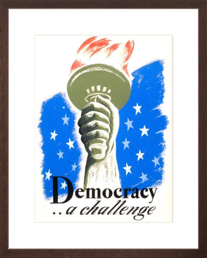 Democracy ... a challenge poster  brown frame