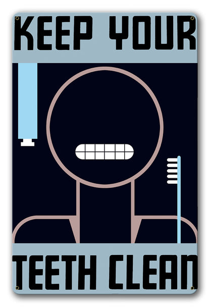 Keep Your Teeth Clean poster  Aluminum