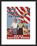 Back Your Future With U.S. Savings Bonds framed poster