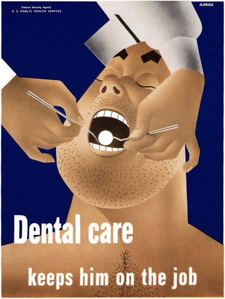 Dental Care Keeps Him on the Job poster