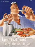 Foods that Count Keep Him on the Job
