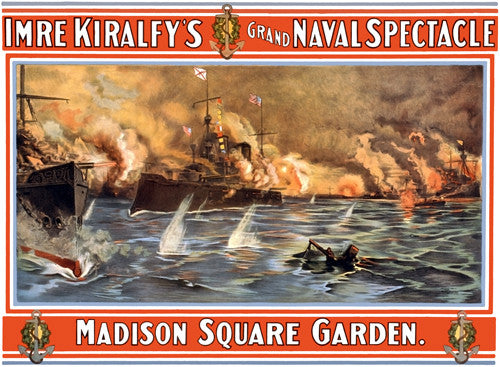 Imre Kiralfy's Grand Naval Spectacle
