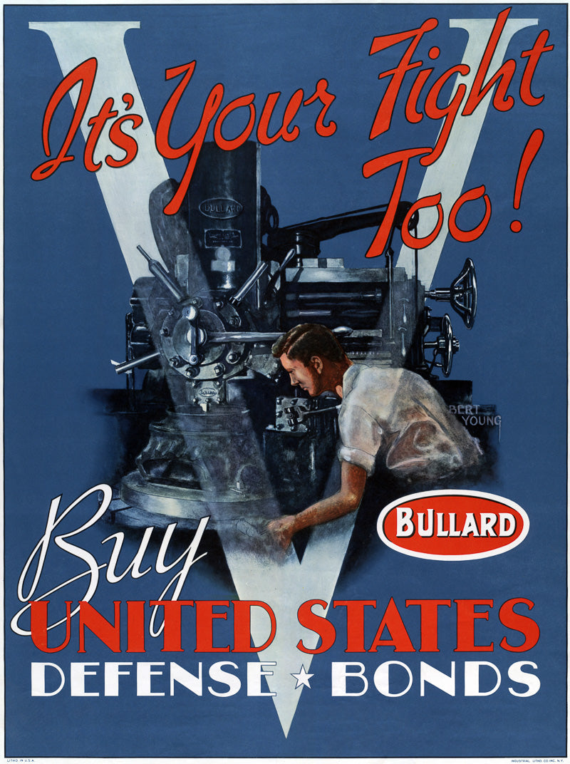 It's Your Fight Too! Buy United States Defense Bonds