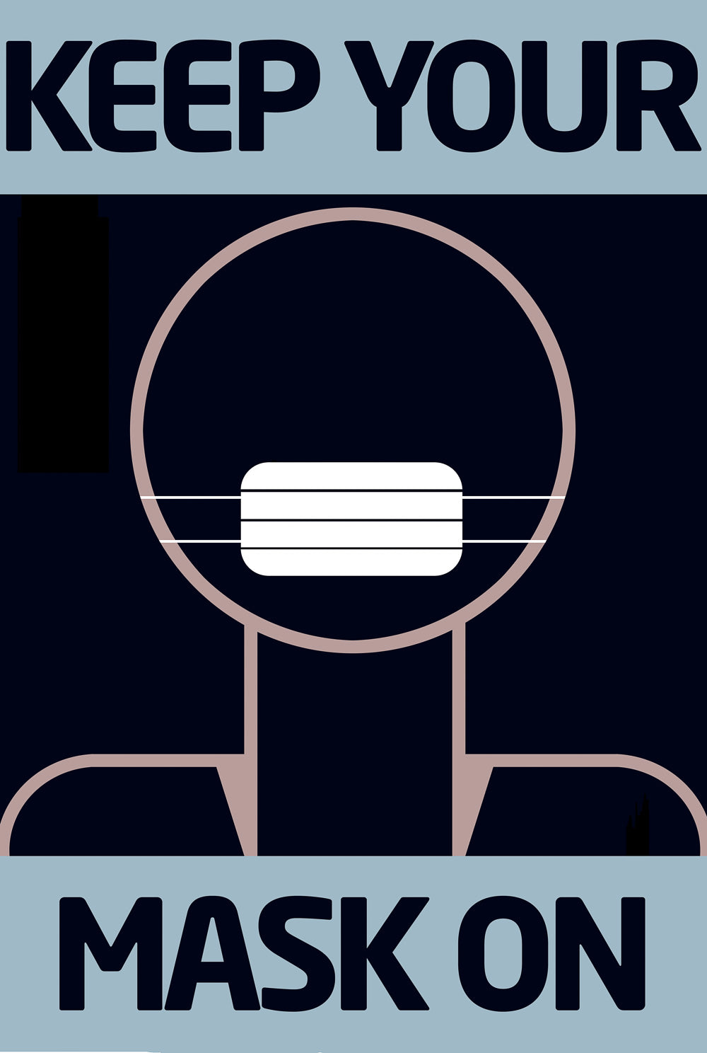 Keep Your Mask on COVID poster