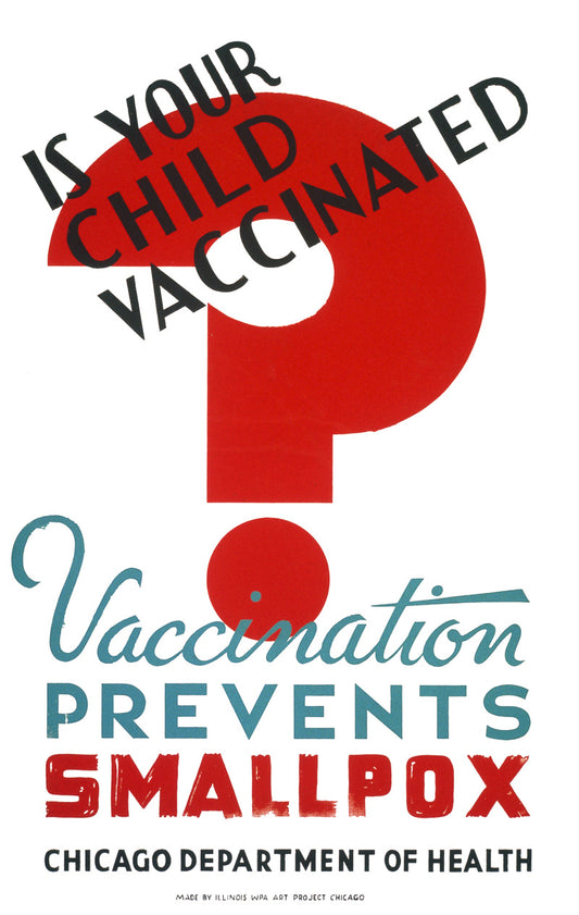 Is Your Child Vaccinated? Vaccination Prevents Smallpox