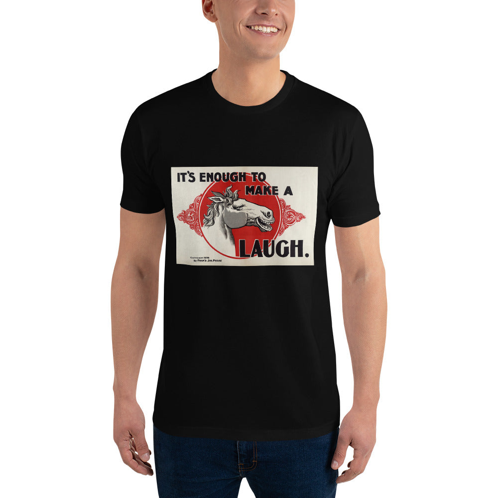 It's Enough to Make a Horse Laugh