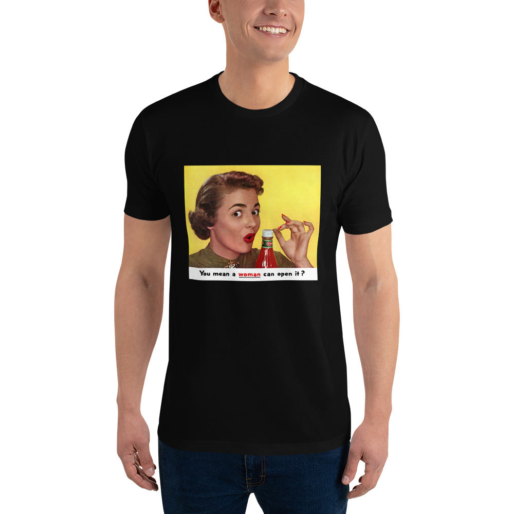 You Mean a Woman Can Open It?