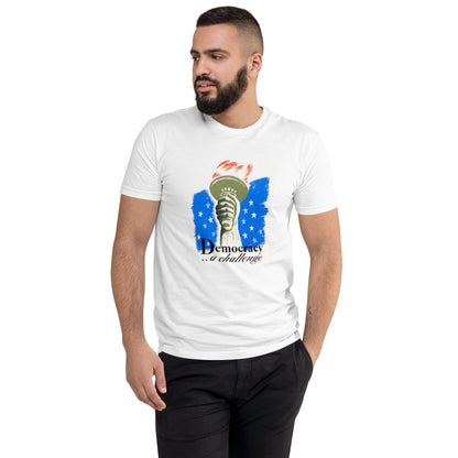 Democracy ... a challenge poster men's white t-shirt