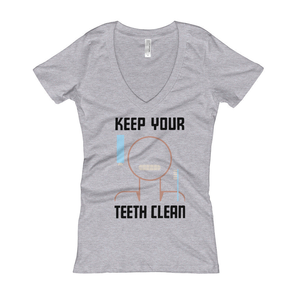 Keep Your Teeth Clean Women's T-shirt