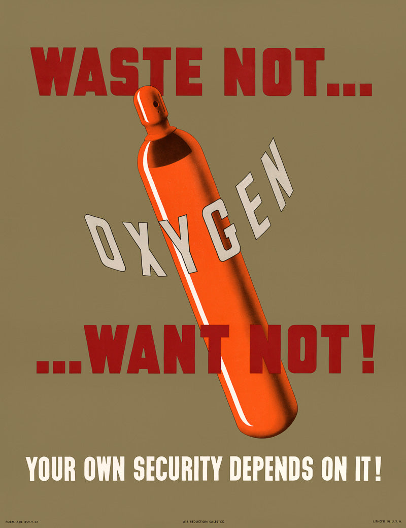Waste Not ... Want Not! Oxygen