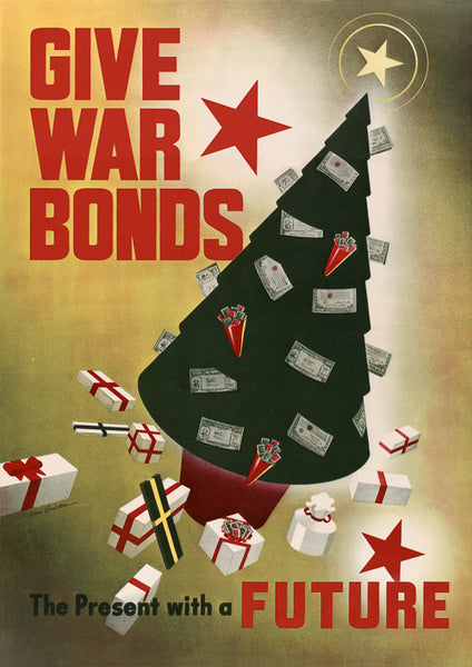 Give War Bonds: The Present with a Future