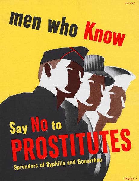 Men Who Know Say No to Prostitutes poster