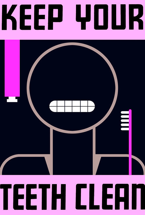 Keep Your Teeth Clean (Pink)