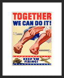 Together We Can Do It framed poster