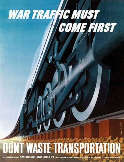 War Traffic Must Come First