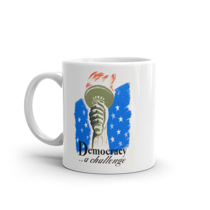 Democracy ... a challenge poster coffee mug