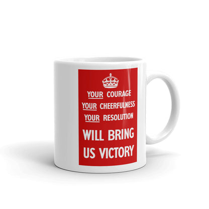 Your Courage Will Bring Us Victory